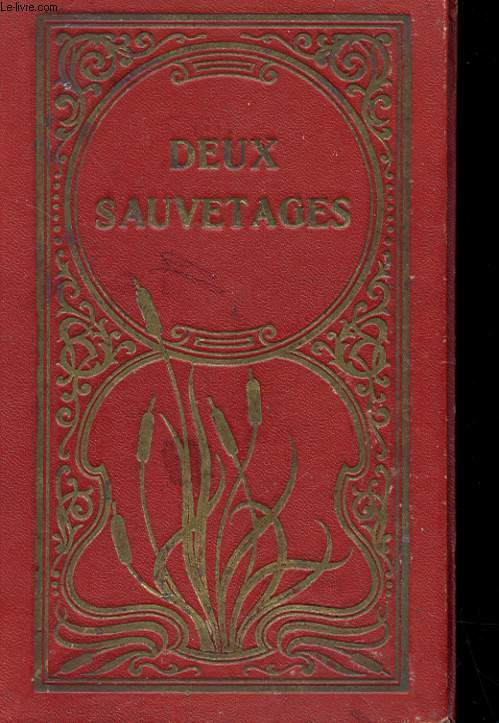 DEUX SAUVETAGES