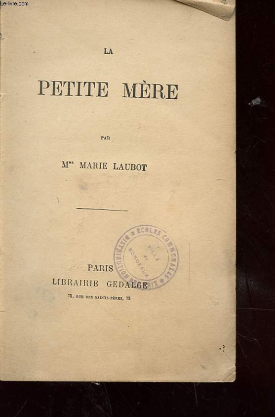 LA PETITE MERE