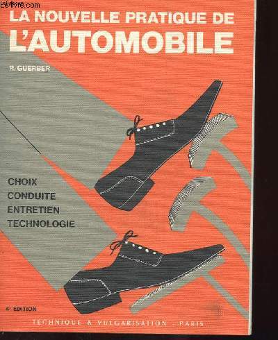 LA NOUVELLE PRATIQUE DE L'AUTOMOBILE