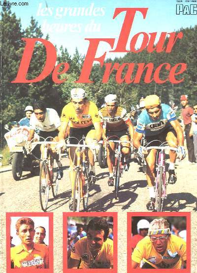 LES GRANDES HEURES DU TOUR DE FRANCE