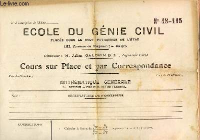 LOT DE DIFFERENTS COURS ET EXERCICES PROVENANT DE L'ECOLE DE NAVIGATION, DE L'ECOLE DU GENIE CIVIL