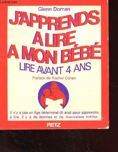J'APPRENDS A LIRE A MON BEBE. LIRE AVANT 4 ANS