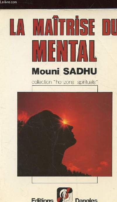 LA MAITRISE DU MENTAL. 11EME MILLE