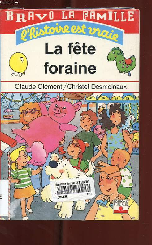 LA FETE FORAINE