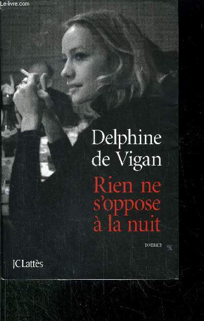 RIEN NE S'OPPOSE A LA NUIT