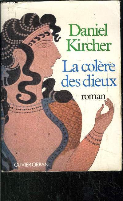 LA COLERE DES DIEUX