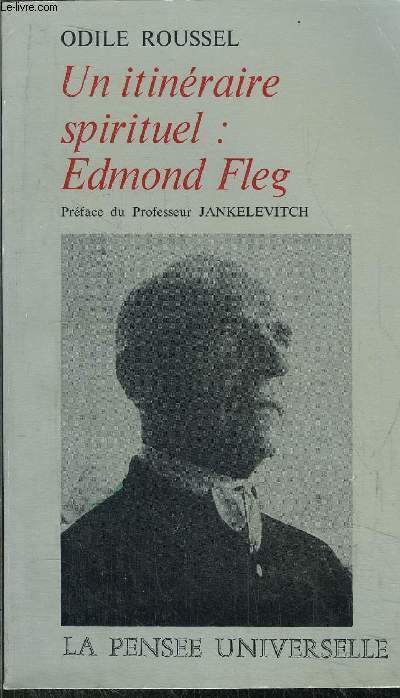 UN ITINERAIRE SPIRITUEL : EDMOND FLEG