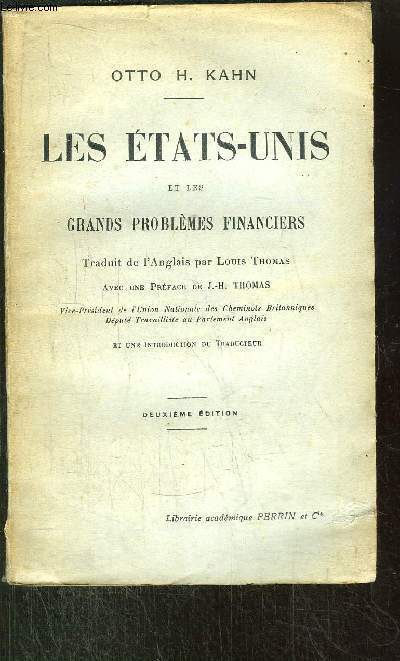 LES ETATS-UNIS ET LES GRANDS PROBLEMES FINANCIERS