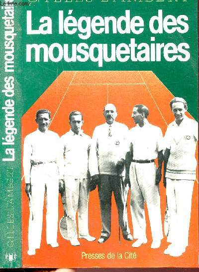 LA LEGENDE DES MOUSQUETAIRES