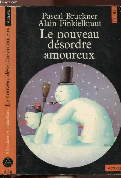 LE NOUVEAU DESORDRE AMOUREUX - COLLECTION POINTS ACTUELS NA26