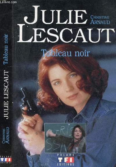 JULIE LESCAUT TABLEAU NOIR