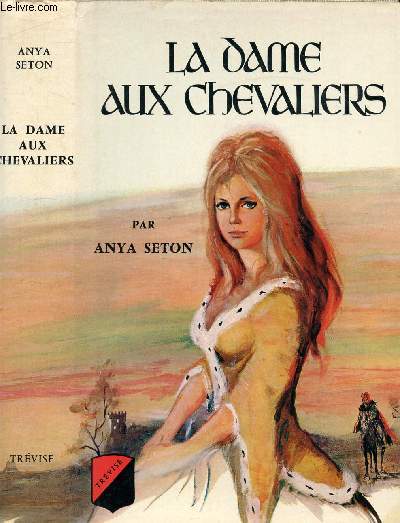 LA DAME AUX CHEVALIERS
