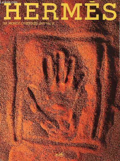 LE MONDE D'HERMES 1997 - VOL. II - HERMES