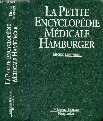 LA PETITE ENCYCLOPEDIE MEDICALE HAMBURGER