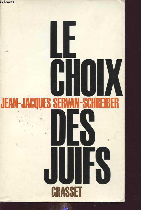 LE CHOIX DES JUIFS