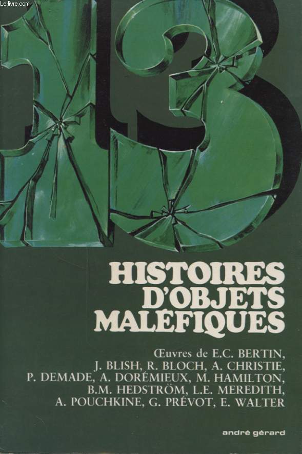 13 HISTOIRES D OBJETS MALEFIQUES