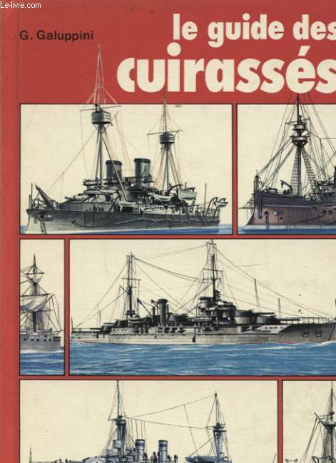 LE GUIDE DES CUIRASSES