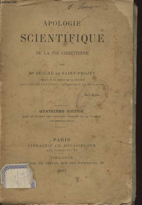 APOLOGIE SCIENTIFIQUE DE LA FOI CHRETIENNE