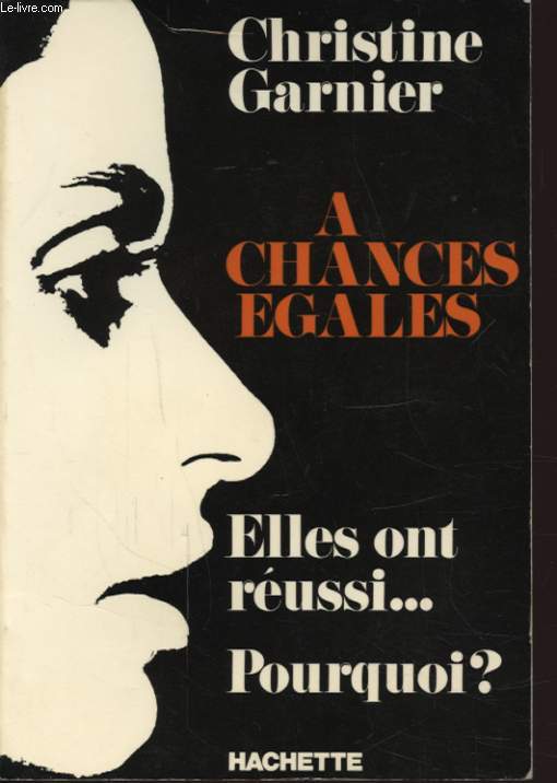 A CHANCES EGALES