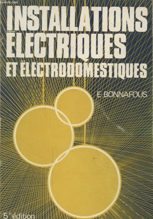 INSTALLATIONS ELECTRIQUES ET ELECTRODOMESTIQUES