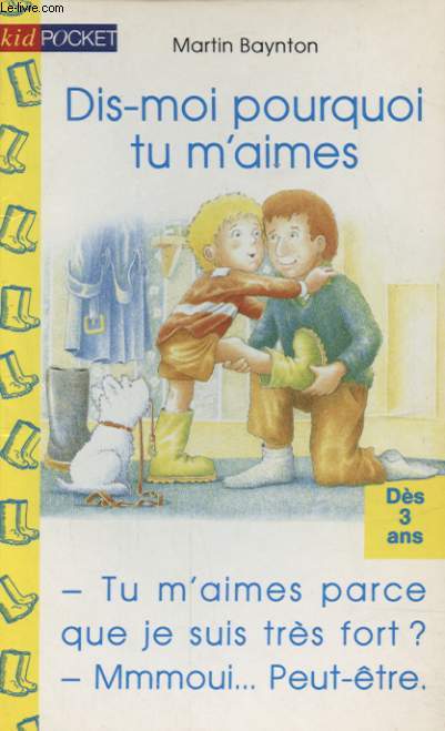 DIS MOI POURQUOI TU M AIMES