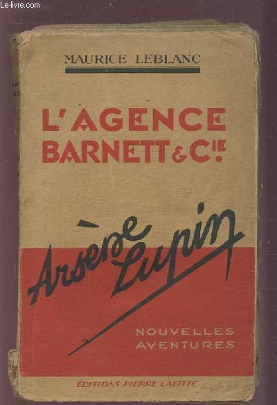 L'AGENCE BARNETT & CIE - ARSENE LUPIN - NOUVELLES AVENTURES.