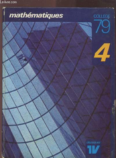 MATHEMATIQUES - 4 - COLLEGE 79.