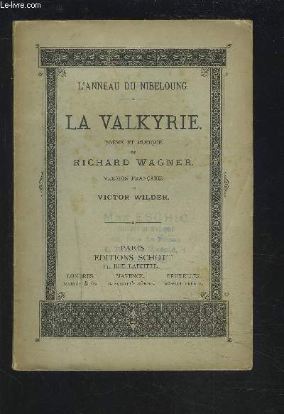 LA VALKYRIE - L'ANNEAU DU NIBELUNG.