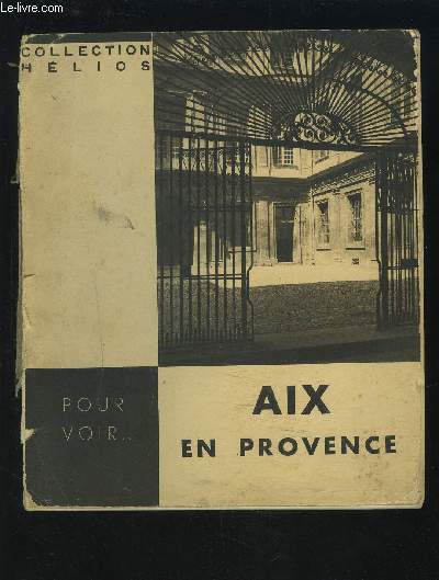 AIX PROVENCE - COLLECTION HELIOS.