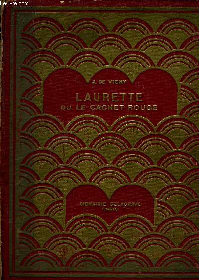 LAURETTE OU LE CACHET ROUGE