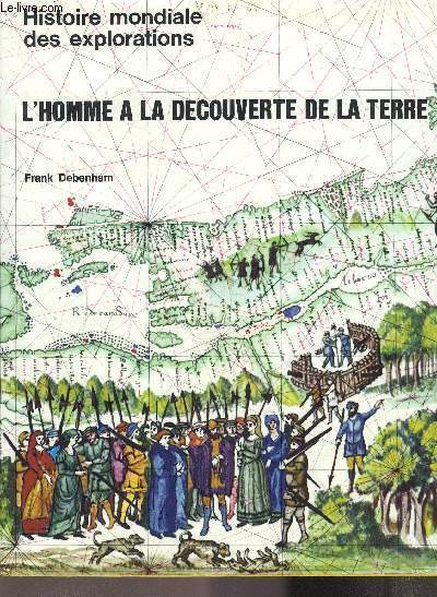 L'HOMME A LA DECOUVERTE DE LE TERRE