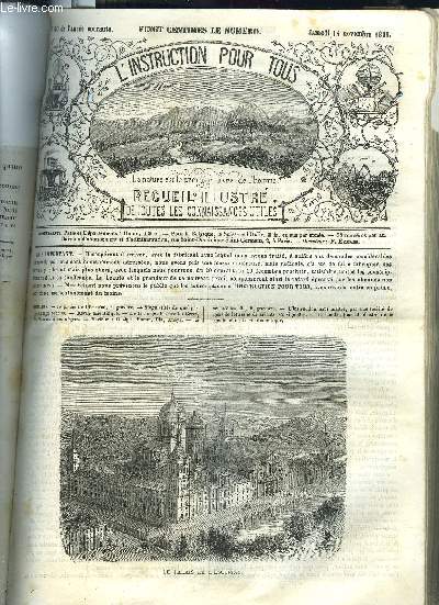 L'INSTRUCTION POUR TOUS- RECEUIL ILLUSTRE DE TOUTES LES CONNAISSANCES UTILES N20 / Le palai de l'escurial, 1 gravure.- Singularits de quelques personnages connus.- De la  longvit ches les Grecs, les Romains et les Ngres. ETC ...