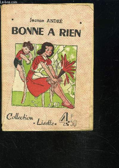 BONNE A RIEN- COLLECTION LISETTE