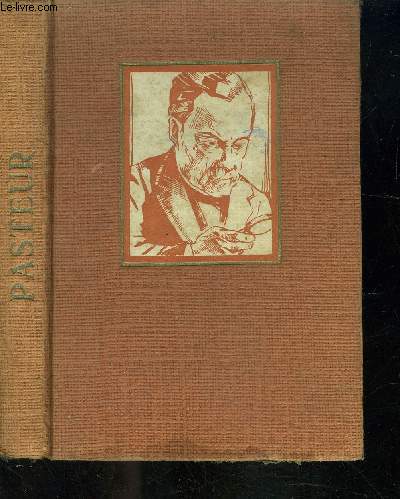 PASTEUR CE GRAND HOMME