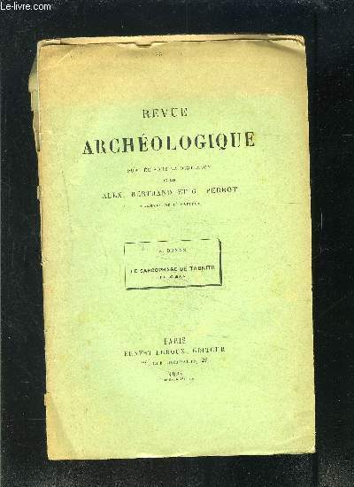 REVUE ARCHEOLOGIQUE- LE SARCOPHAGE DE TABNITH ROI DE SIDON