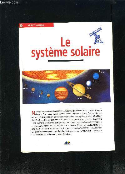 1 PLAQUETTE: PETIT GUIDE N2- LE SYSTEME SOLAIRE