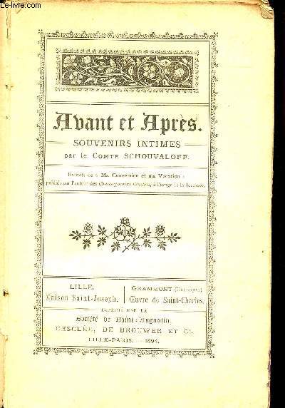 AVANT ET APRES - SOUVENIRS INTIMES - PAR LE COMTE SCHOUVALOFF