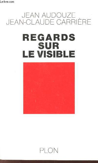 REGARDS SUR LE VISIBLE