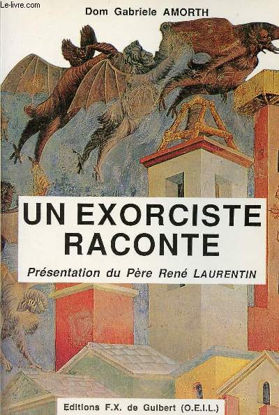 UN EXORCISTE RACONTE