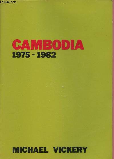 CAMBODIA : 1975-1982