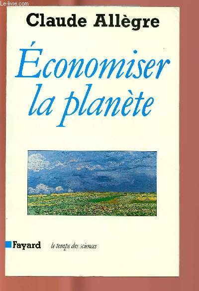 ECONOMISER LA PLANETE
