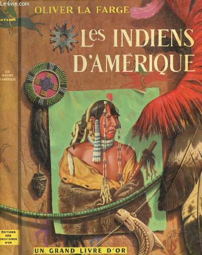 LES INDIENS D'AMERIQUE
