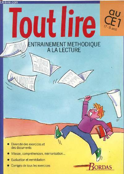 TOUT LIRE AU CE1 : ENTRAINEMENT METHODIQUE A LA LECTURE
