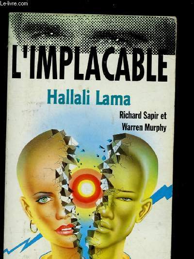 L'IMPLACABLE : HALLALI LAMA (ROMAN)