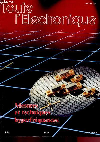 N480 - JANVIER 1983 - TOUTE L'ELECTRONIQUE : MESURES ET TECHNIQUES HYPERFREQUENCES : Asservissement en phase d'un klyston mollimtrique pour l'tude des molcules interstellairesn par J. LAacroix - Vobulation en hyperfrquences - etc