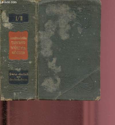 DICTIONNAIRE DE POCHE DES LANGUES FRANCAISE ET ALLEMANDE - FRANCAIS ALLEMAND / ALLEMAND-FRANCAIS - METHODE TOUSSIANY-LANGENSCHEIDT