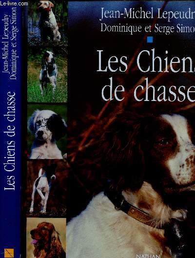 LES CHIENS DE CHASSE