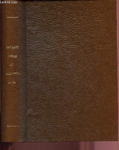 NOUVEAUX CONTES DU BIBLIOPHILE JACOB A SES PETITS-ENFANTS SUR L'HISTOIRE DE FRANCE :  A mon petit-neuveu Roger Braun - Le Chien du Roi - Les Horoscopes - Le Ptit Bohmien - Le Fils adoptif - Le Braconnier - le Testament -etc.