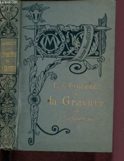 LES PROCEDES DE LA GRAVURE