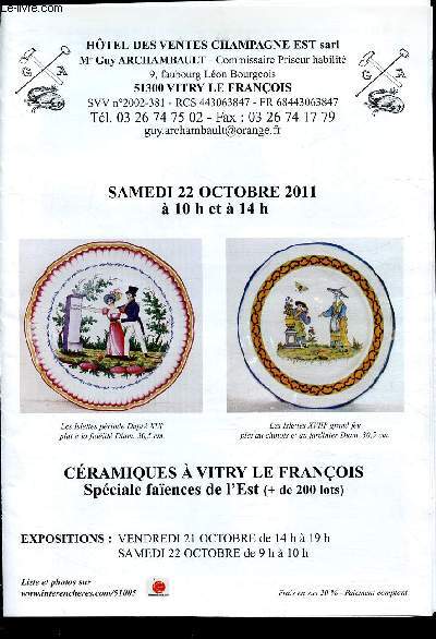 Catalogue de vente aux enchres - 22 Octobre 2011- Htel des ventes Champagne Est Sarl - Vitry le Franois :  Cramiques